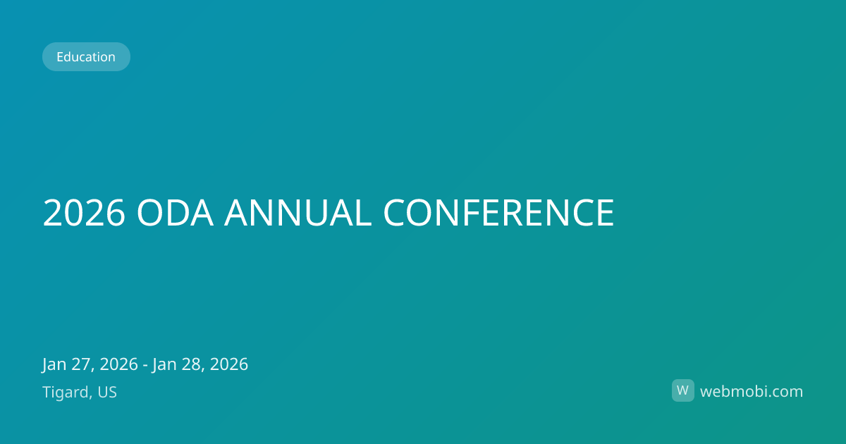 2026 ODA ANNUAL CONFERENCE | Jan 2026 | Tigard | WebMobi