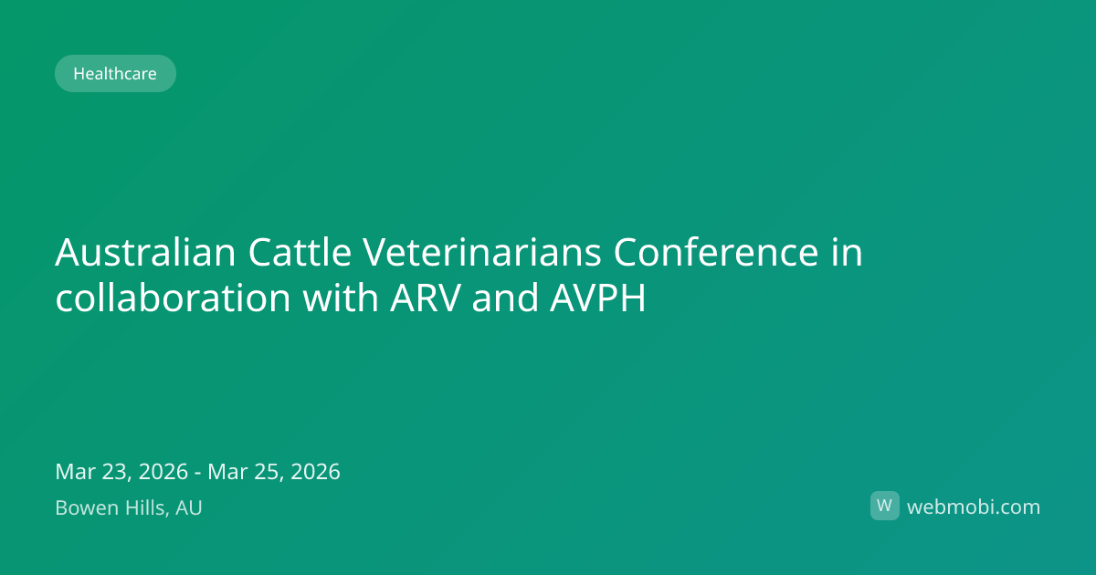 Australian Cattle Veterinarians Conference in collaboration with ARV ...