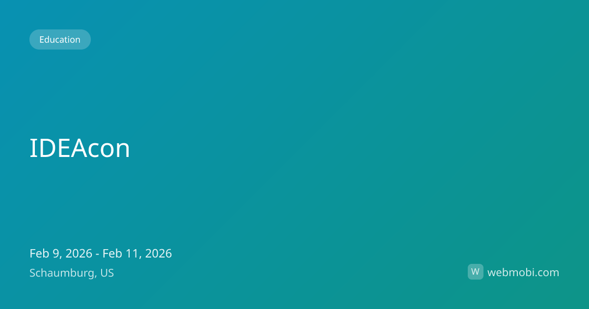 IDEAcon | Feb 2026 | Schaumburg | WebMobi
