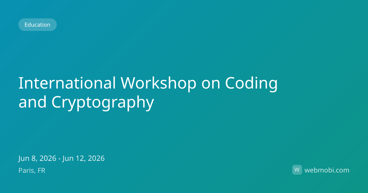 International Workshop on Coding and Cryptography | Jun 2026 | Paris ...