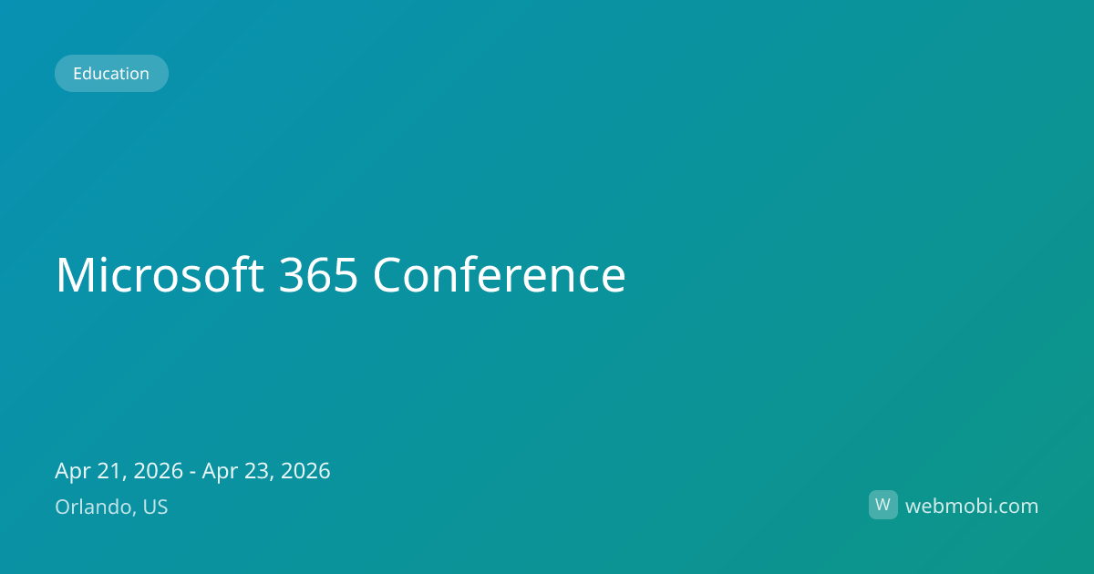 Microsoft 365 Conference | Apr 2026 | Orlando | WebMobi