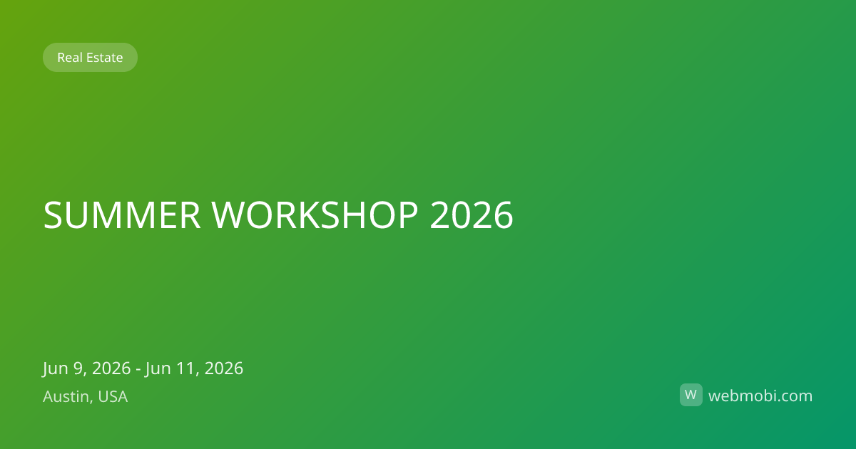 SUMMER WORKSHOP 2026 | Jun 2026 | Austin | WebMobi