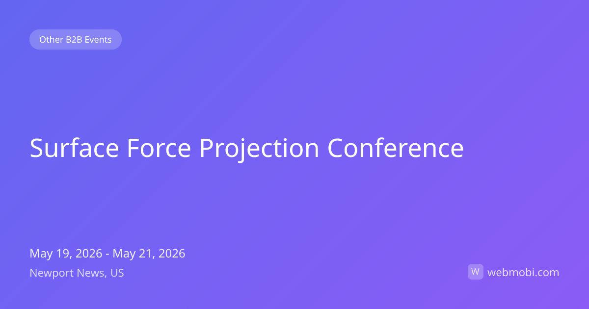 Surface Force Projection Conference | May 2026 | Newport News | WebMobi