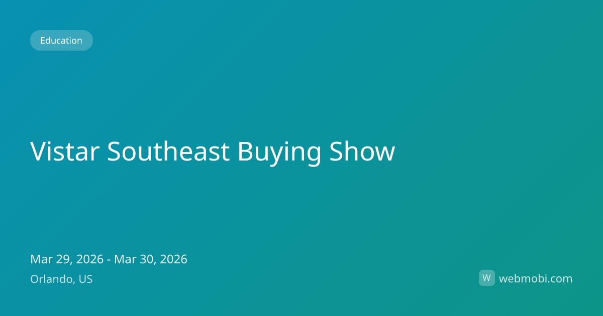 Vistar Southeast Buying Show | Mar 2026 | Orlando | WebMobi