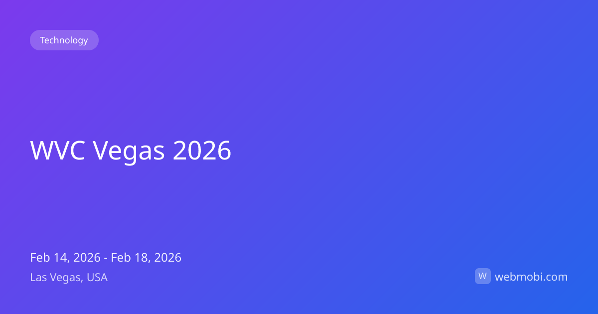WVC Vegas 2026 | Feb 2026 | Las Vegas | WebMobi